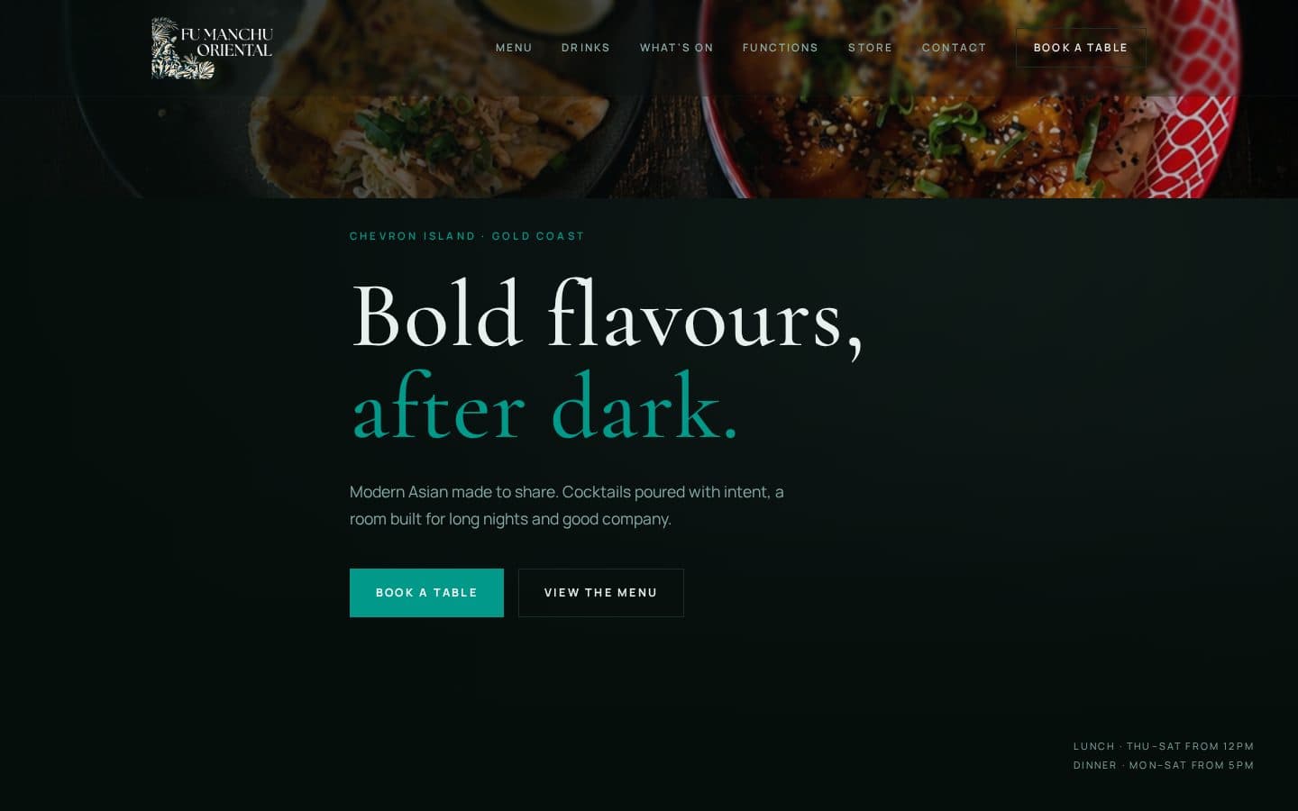 Fu Manchu Oriental home page on desktop: the headline “Bold flavours, after dark.” on a dark page under food photography, with Book a table and View the menu buttons.