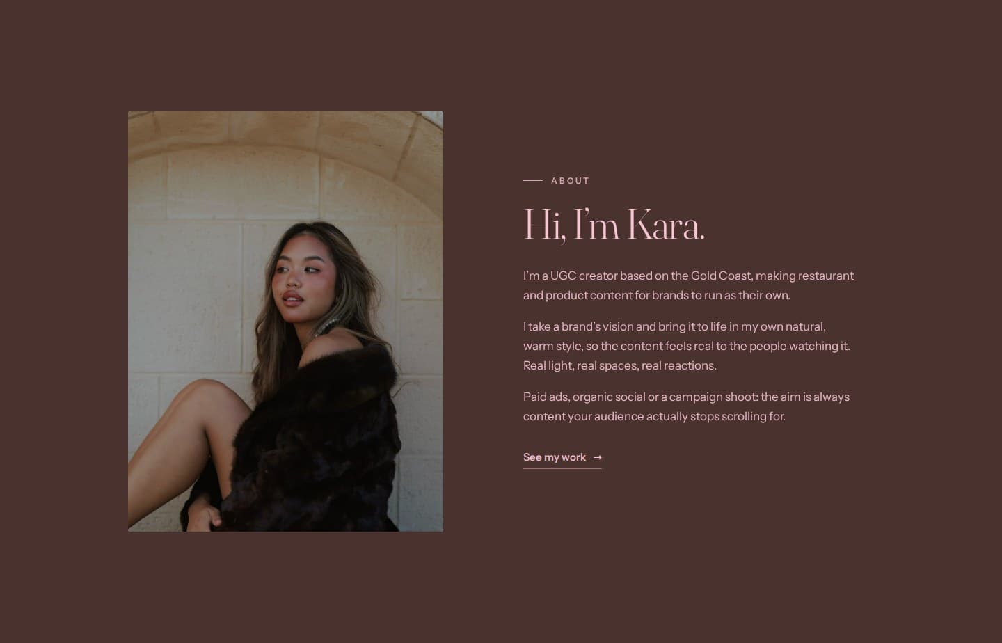 The About section: a portrait of Kara against a sandstone archway on a deep brown panel, beside the heading “Hi, I’m Kara.” and three short paragraphs in pink type.